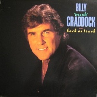 Billy 'Crash' Craddock - Back On Track